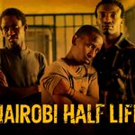 Nairobi Half Life cast photo movie poster